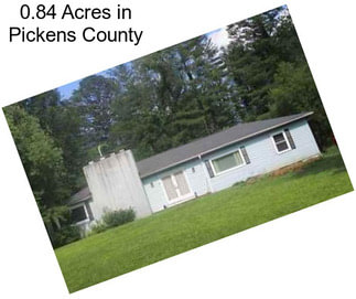 0.84 Acres in Pickens County