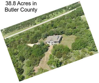 38.8 Acres in Butler County