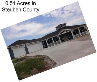 0.51 Acres in Steuben County