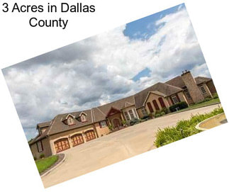 3 Acres in Dallas County