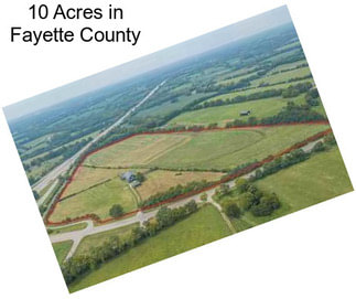 10 Acres in Fayette County