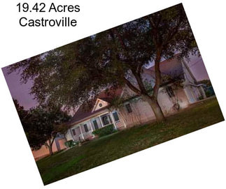 19.42 Acres Castroville