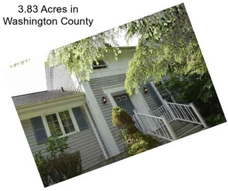 3.83 Acres in Washington County