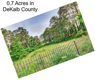 0.7 Acres in DeKalb County