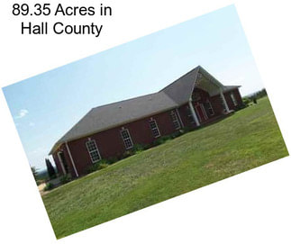 89.35 Acres in Hall County