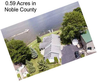 0.59 Acres in Noble County