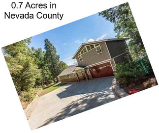 0.7 Acres in Nevada County