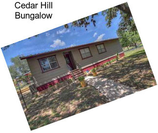 Cedar Hill Bungalow