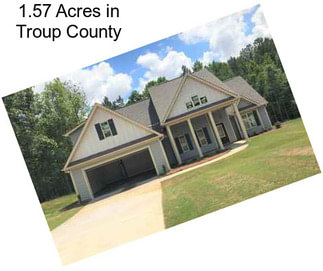 1.57 Acres in Troup County
