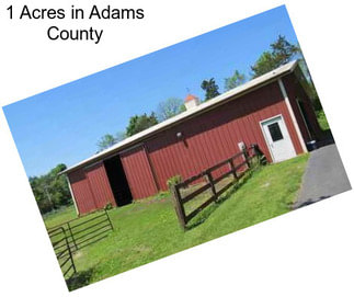 1 Acres in Adams County