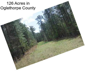 126 Acres in Oglethorpe County