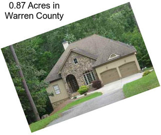 0.87 Acres in Warren County