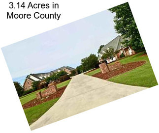3.14 Acres in Moore County