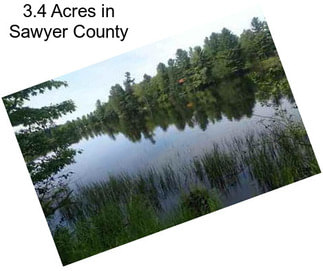 3.4 Acres in Sawyer County