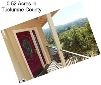 0.52 Acres in Tuolumne County