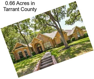 0.66 Acres in Tarrant County