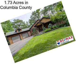 1.73 Acres in Columbia County