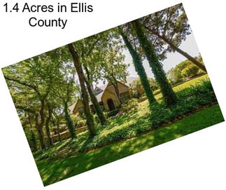 1.4 Acres in Ellis County