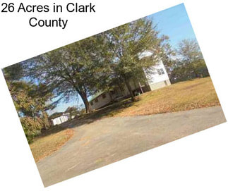 26 Acres in Clark County