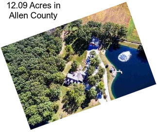12.09 Acres in Allen County