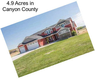 4.9 Acres in Canyon County