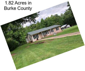 1.82 Acres in Burke County