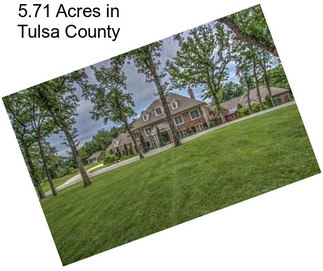 5.71 Acres in Tulsa County