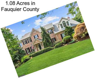 1.08 Acres in Fauquier County
