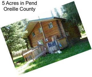 5 Acres in Pend Oreille County