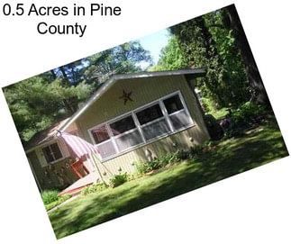 0.5 Acres in Pine County