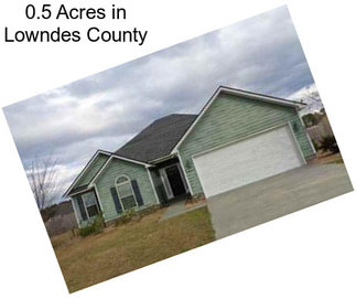 0.5 Acres in Lowndes County