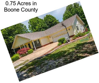 0.75 Acres in Boone County