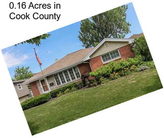 0.16 Acres in Cook County