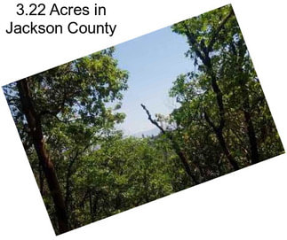 3.22 Acres in Jackson County
