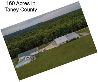 160 Acres in Taney County
