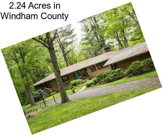 2.24 Acres in Windham County