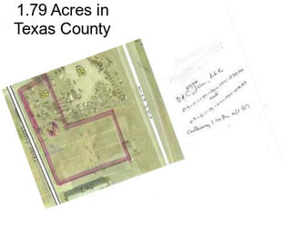 1.79 Acres in Texas County