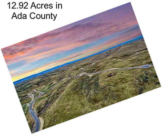 12.92 Acres in Ada County
