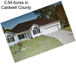 0.54 Acres in Caldwell County