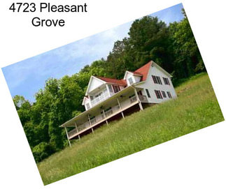4723 Pleasant Grove