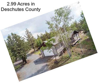 2.99 Acres in Deschutes County