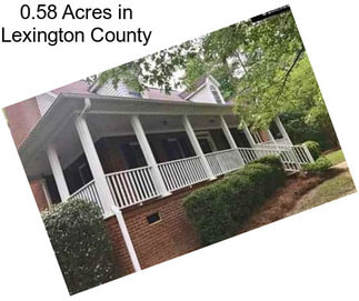 0.58 Acres in Lexington County