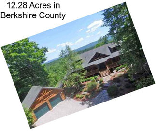 12.28 Acres in Berkshire County