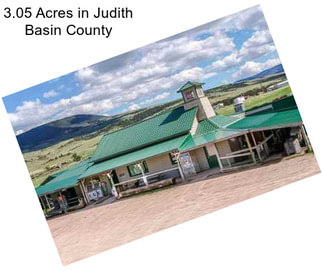3.05 Acres in Judith Basin County