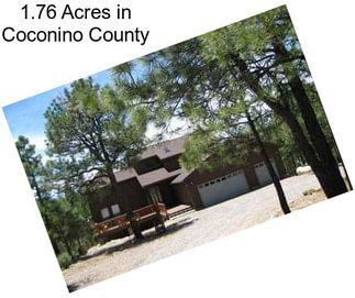 1.76 Acres in Coconino County