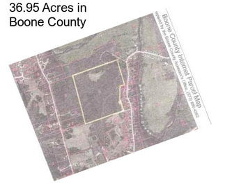 36.95 Acres in Boone County