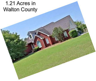 1.21 Acres in Walton County