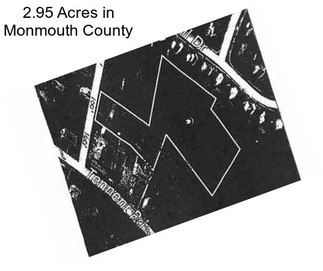 2.95 Acres in Monmouth County