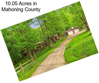 10.05 Acres in Mahoning County