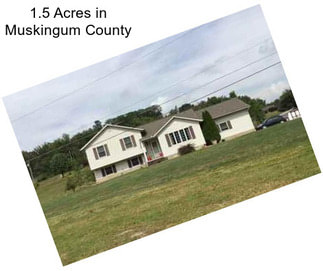 1.5 Acres in Muskingum County